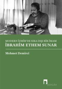 Modern İzmir'de Sıra Dışı Bir İmam